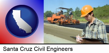a civil engineer inspecting a road building project in Santa Cruz, CA