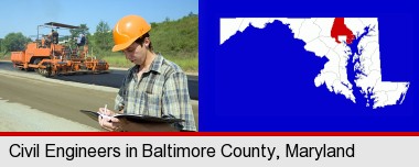 a civil engineer inspecting a road building project; Baltimore County highlighted in red on a map