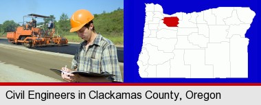 a civil engineer inspecting a road building project; Clackamas County highlighted in red on a map