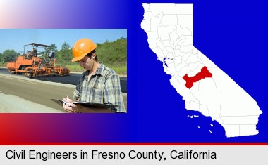 a civil engineer inspecting a road building project; Fresno County highlighted in red on a map