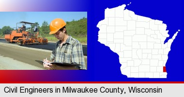 a civil engineer inspecting a road building project; Milwaukee County highlighted in red on a map