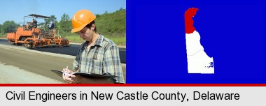 a civil engineer inspecting a road building project; New Castle County highlighted in red on a map