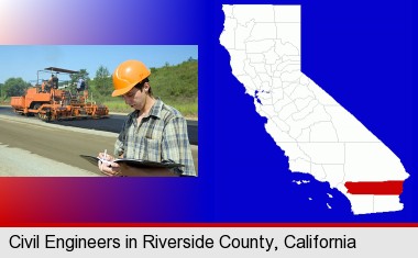 a civil engineer inspecting a road building project; Riverside County highlighted in red on a map